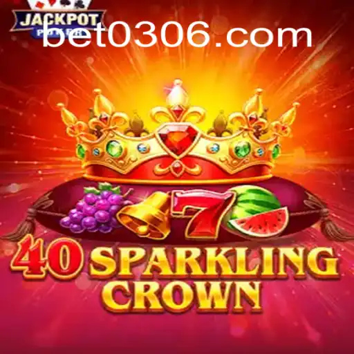 Descubra o Universo de 40SparklingCrown: Regras e Diversão em 0306bet